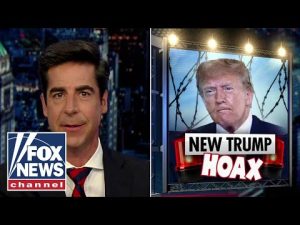 Read more about the article Jesse Watters: This is what sparked their ‘hoax’ about Trump