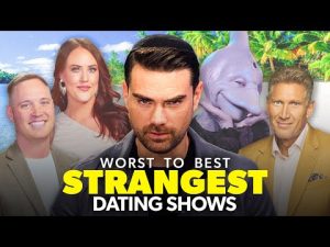 Read more about the article Ben Ranks 7 Weirdest Dating Shows