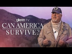 Read more about the article Is America Doomed? How YOU Can Restore Hope & Save the Republic | Glenn TV | Ep 364