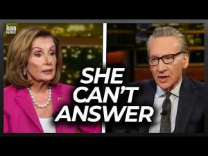 Read more about the article Bill Maher Makes Pelosi Look Insane with This Simple Question