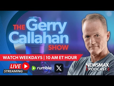 You are currently viewing The Gerry Callahan Show LIVE – Tuesday, Oct. 22, 2024 | NEWSMAX Podcasts