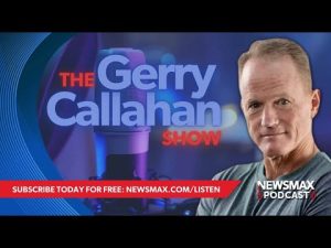 Read more about the article LIVE: The Gerry Callahan Show (01/15/2025) | NEWSMAX Podcasts