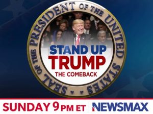 Read more about the article PREMIERE: “Stand Up Trump: The Comeback” Sunday at 9 PM ET on NEWSMAX