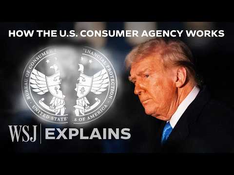 Read more about the article The CFPB Won $21B for Consumers. Why Does Trump Want to Close It? | WSJ